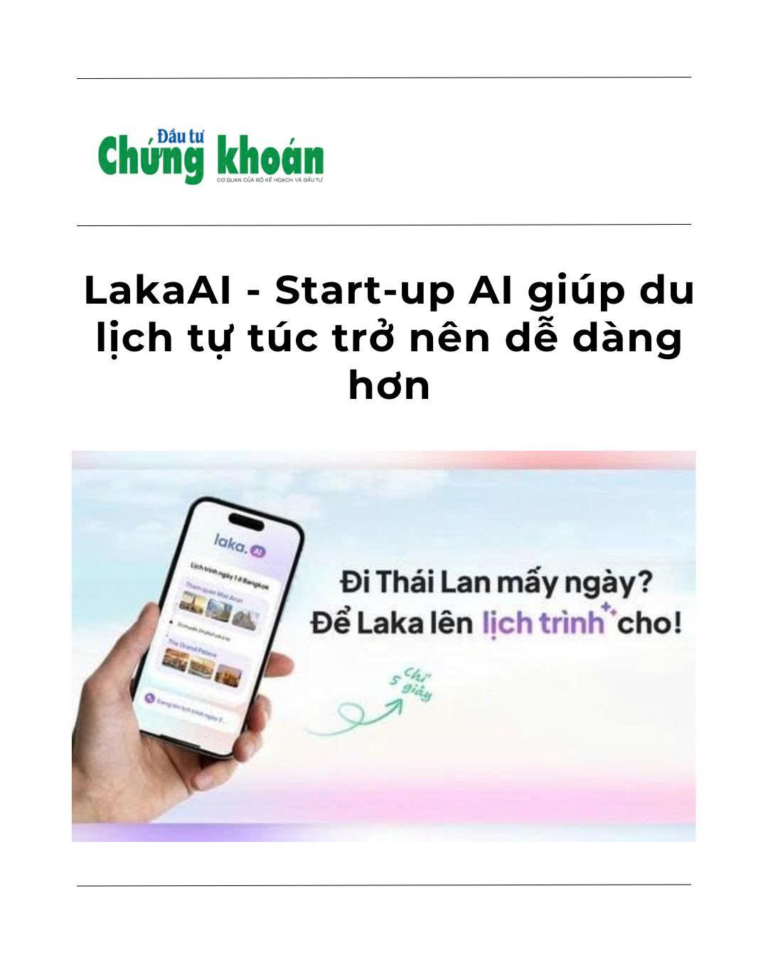 [Tin nhanh Chứng khoán] LakaAI - Start-up AI giúp du lịch tự túc trở nên dễ dàng hơn